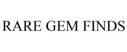 RARE GEM FINDS trademark