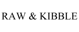 RAW & KIBBLE trademark