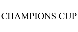 CHAMPIONS CUP trademark