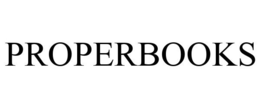 PROPERBOOKS trademark