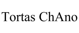 TORTAS CHANO trademark