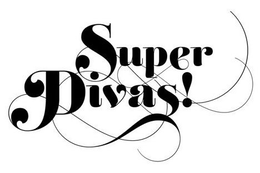 SUPER DIVAS! trademark