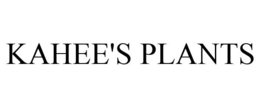 KAHEE'S PLANTS trademark