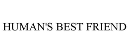 HUMAN'S BEST FRIEND trademark