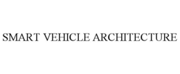 SMART VEHICLE ARCHITECTURE trademark