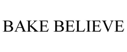 BAKE BELIEVE trademark