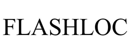 FLASHLOC trademark