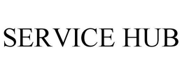 SERVICE HUB trademark