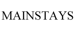 MAINSTAYS trademark