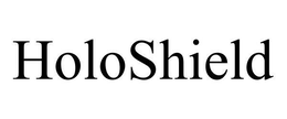 HOLOSHIELD trademark