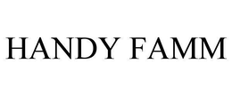HANDY FAMM trademark