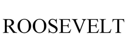 ROOSEVELT trademark