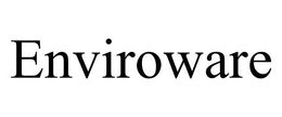 ENVIROWARE trademark