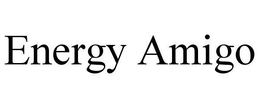 ENERGY AMIGO trademark