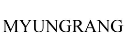 MYUNGRANG trademark