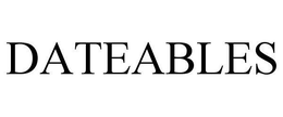 DATEABLES trademark