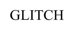 GLITCH trademark
