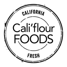 CALIFORNIA FRESH CALI'FLOUR FOODS trademark