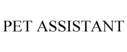 PET ASSISTANT trademark