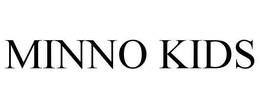 MINNO KIDS trademark