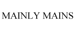 MAINLY MAINS trademark