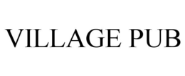 VILLAGE PUB trademark