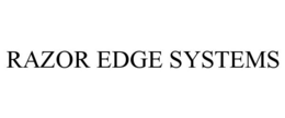 RAZOR EDGE SYSTEMS trademark