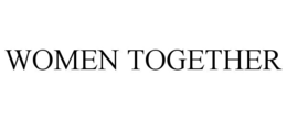 WOMEN TOGETHER trademark