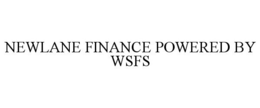 NEWLANE FINANCE POWERED BY WSFS trademark