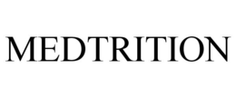 MEDTRITION trademark