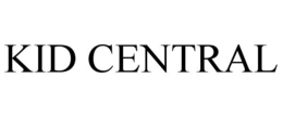 KID CENTRAL trademark