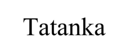 TATANKA trademark
