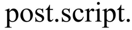 POST.SCRIPT. trademark