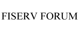 FISERV FORUM trademark