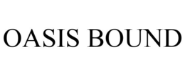 OASIS BOUND trademark