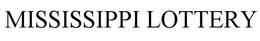 MISSISSIPPI LOTTERY trademark