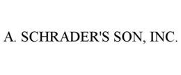A. SCHRADER'S SON, INC. trademark