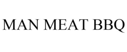 MAN MEAT BBQ trademark