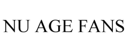 NU AGE FANS trademark