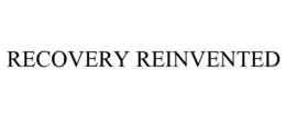 RECOVERY REINVENTED trademark