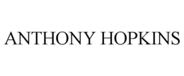 ANTHONY HOPKINS trademark