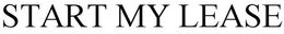 START MY LEASE trademark