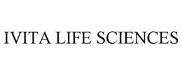 IVITA LIFE SCIENCES trademark
