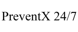 PREVENTX 24/7 trademark