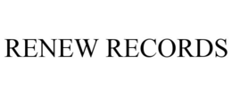 RENEW RECORDS trademark