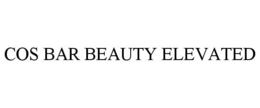COS BAR BEAUTY ELEVATED trademark