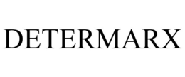 DETERMARX trademark