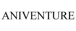 ANIVENTURE trademark