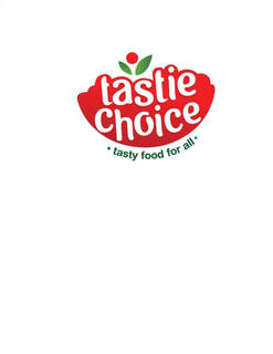 TASTIE CHOICE TASTY FOOD FOR ALL trademark