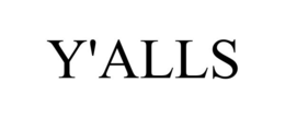 Y'ALLS trademark